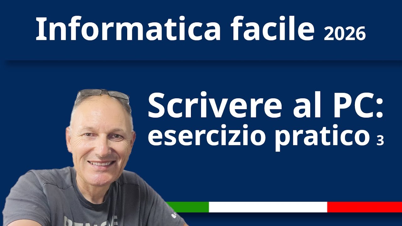 3. Informatica Facile: l'ABC della scrittura al computer - Esercizio pratico | Maggiolina