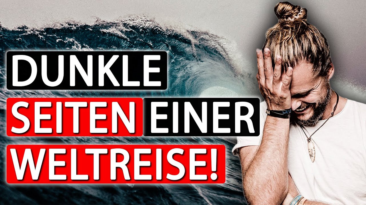 Das erzählt dir keiner über Weltreisen! (Dunkle Seiten) | Nick Martin
