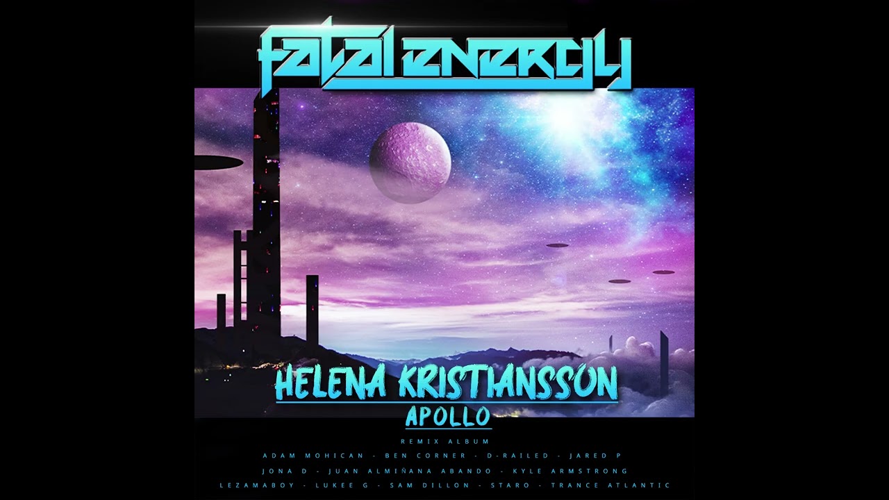 Helena Kristiansson - Apollo (Sam Dillon Remix) [FE 756]