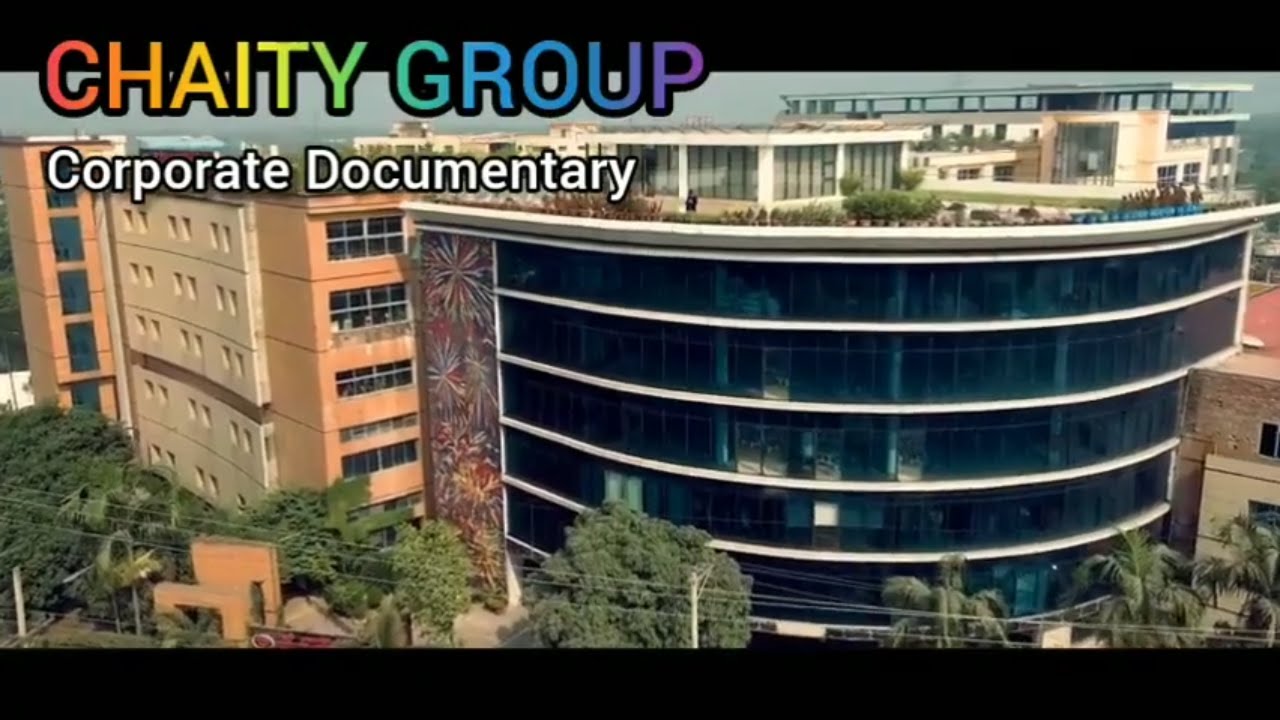 Chaity Group Corporate Documentary, চৈতী গ্রুপ