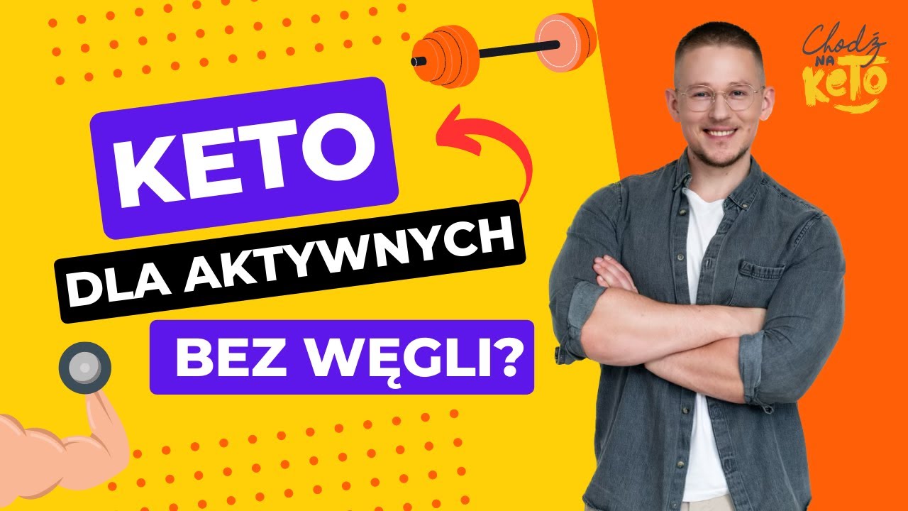 Dieta KETO dla aktywnych - trening bez węgli?