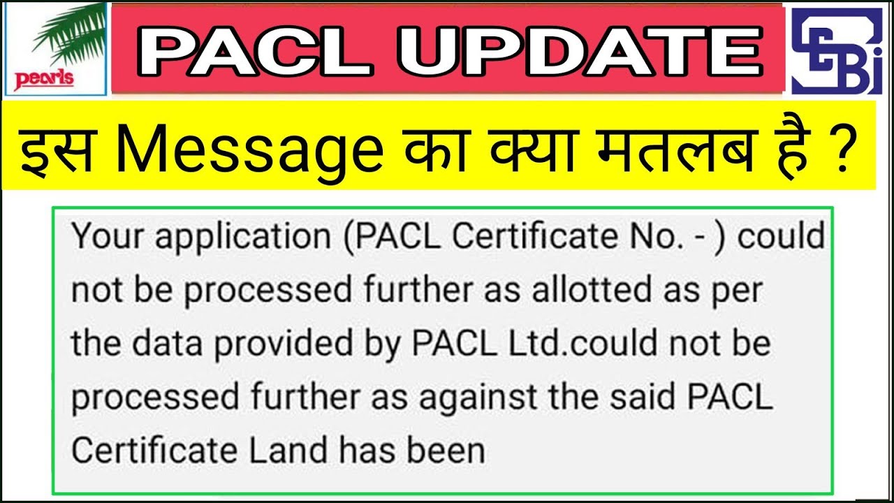 Sebi PACL Claim Refund New Update 2026: How to Solve PACL Land Allotment Problems