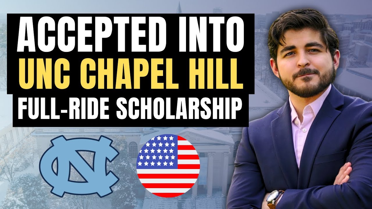 How I got accepted into UNC Chapel Hill with a full-ride scholarship!