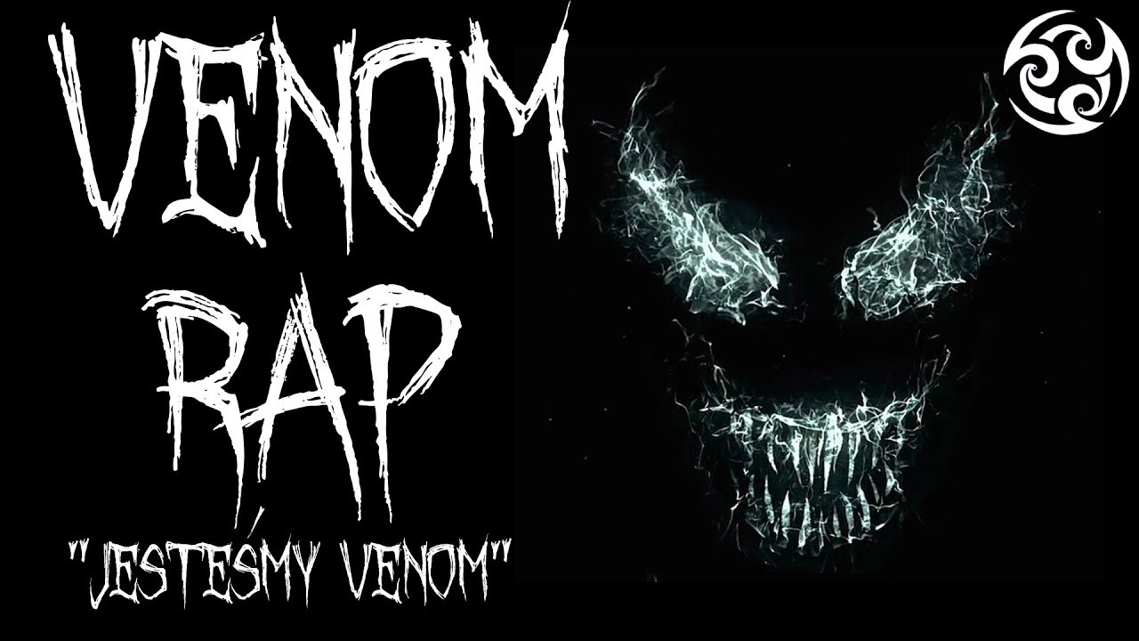 ♫ VENOM RAP [PL] - 