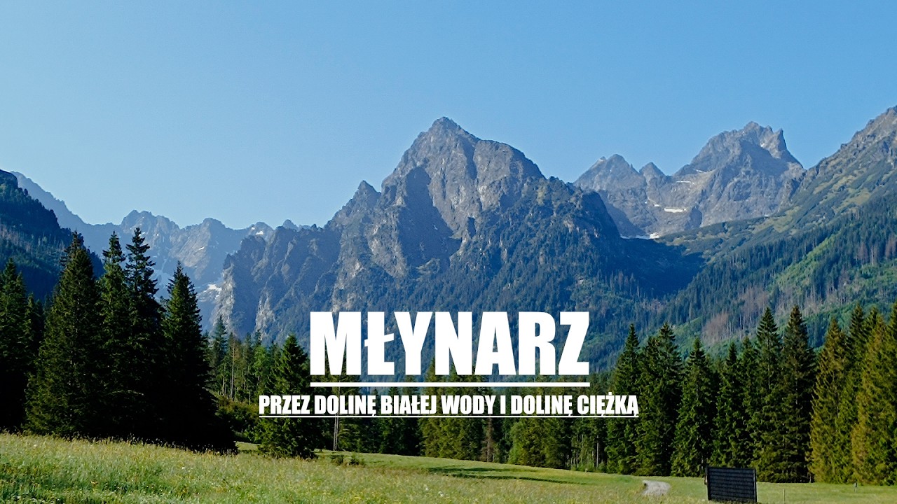 Młynarz - Dzika góra w sercu Tatr
