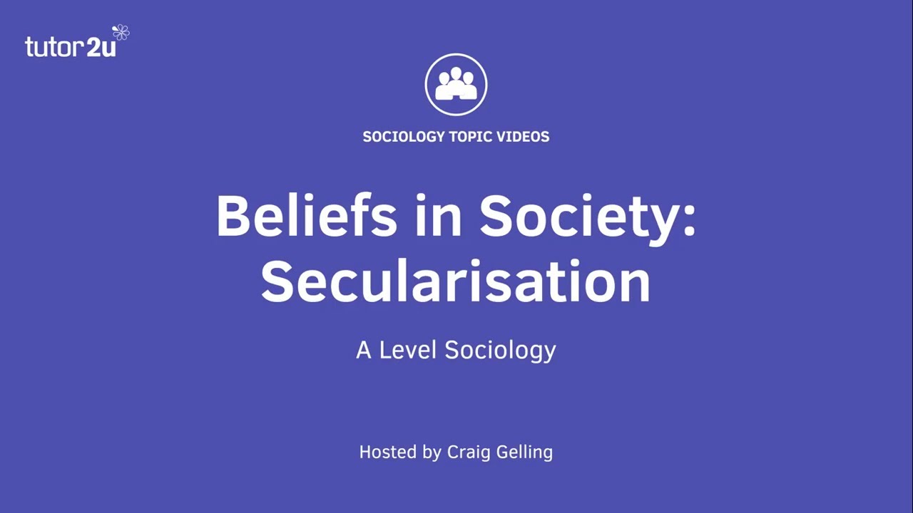 Secularisation | Beliefs in Society | A-Level Sociology