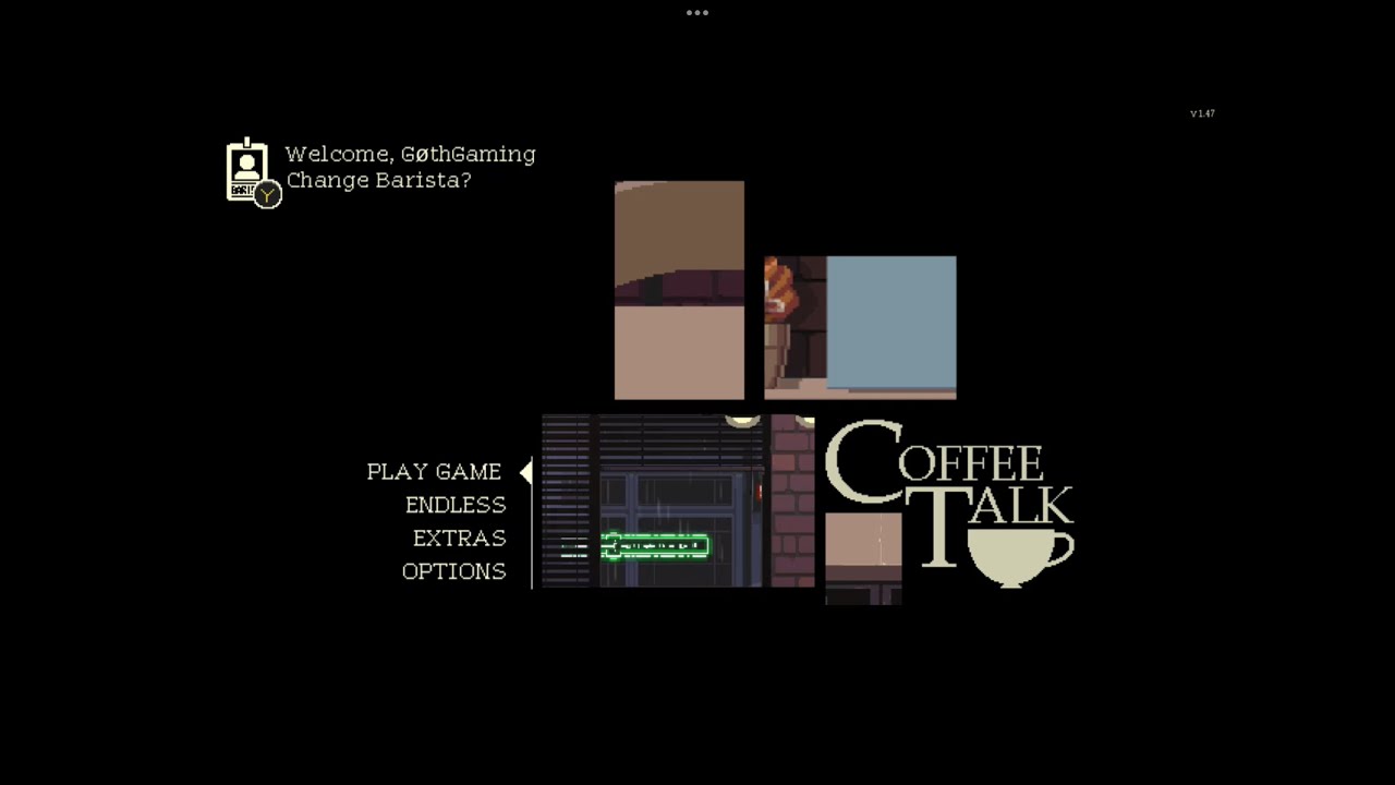 Welcome to Coffee Talk &ldquo;SOME MATURE LANGUAGE&rdquo; Ep.1