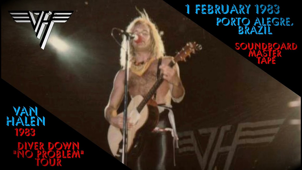 Van Halen - 1 February 1983 - Gigantinho Gymnasium, Porto Alegre, Brazil [SOUNDBOARD]