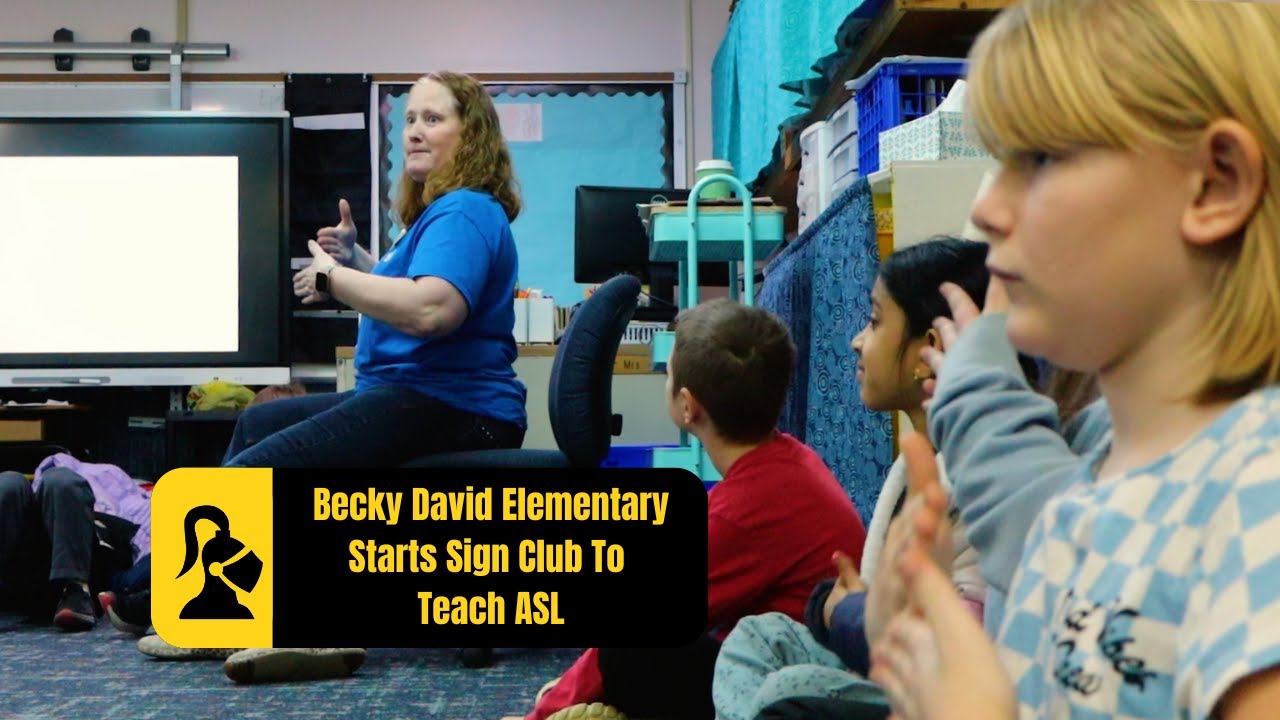 Becky David Elementary School Starts Sign Club to Teach ASL