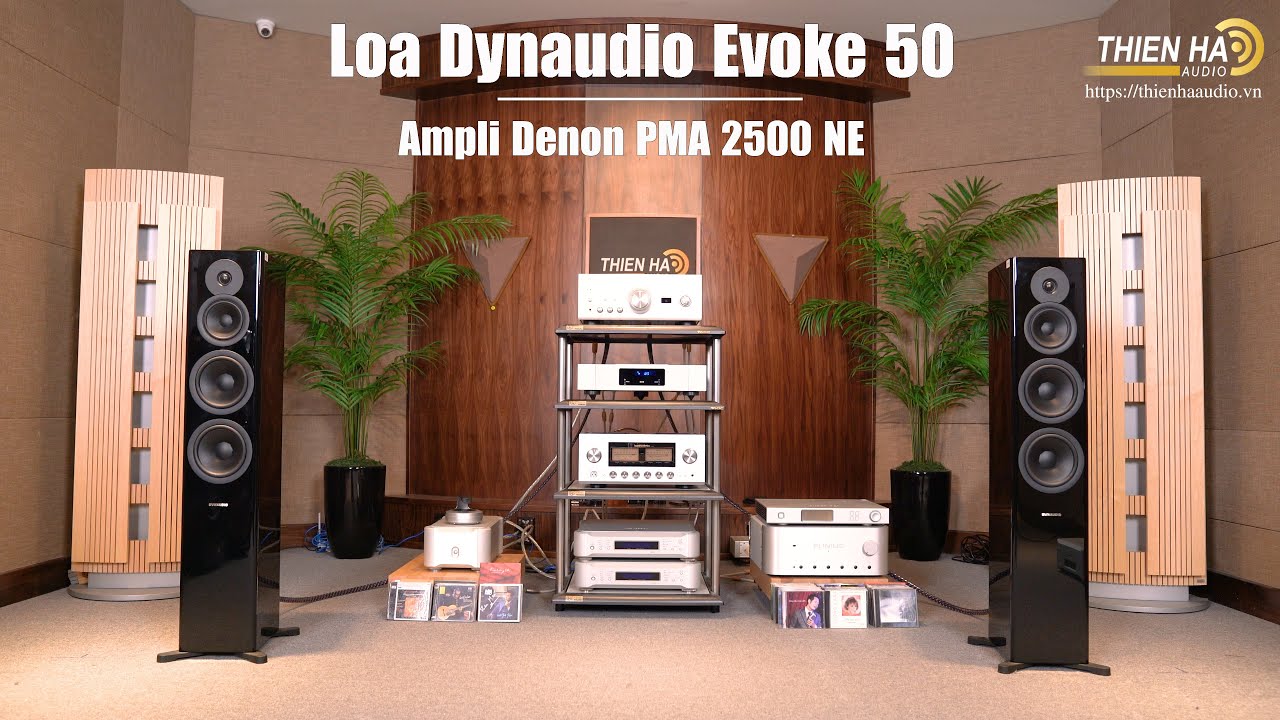 Loa DynAudio Evoke 50 + Ampli Denon PMA 2500NE - Mạnh Mẽ - Đẳng Cấp