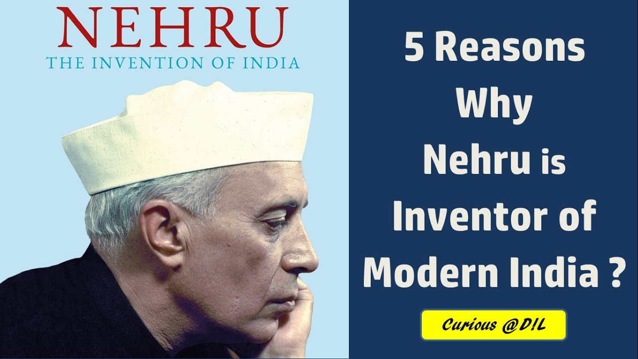 5 Reasons Why Nehru is Inventor of Modern India? | Part 1 | Jawaharlal Nehru | Adil Baig