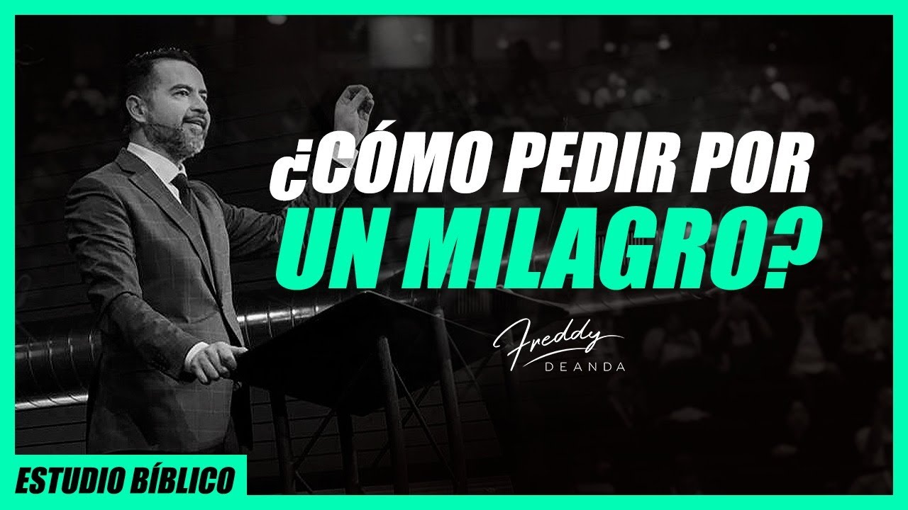 ¿Cómo pedir por un milagro?