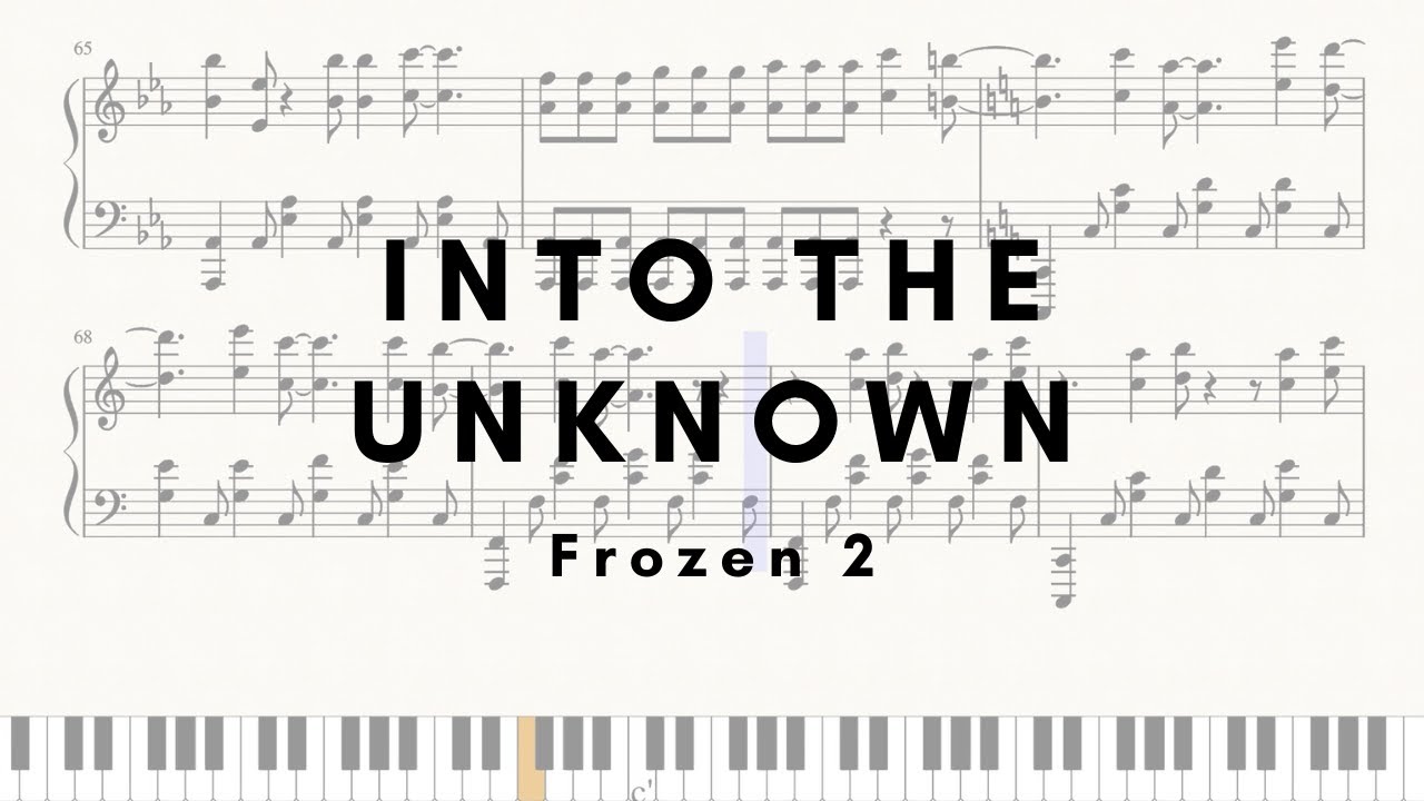 Into The Unknown (Sheets) Frozen 2 Piano Solo / 겨울왕국 2 OST