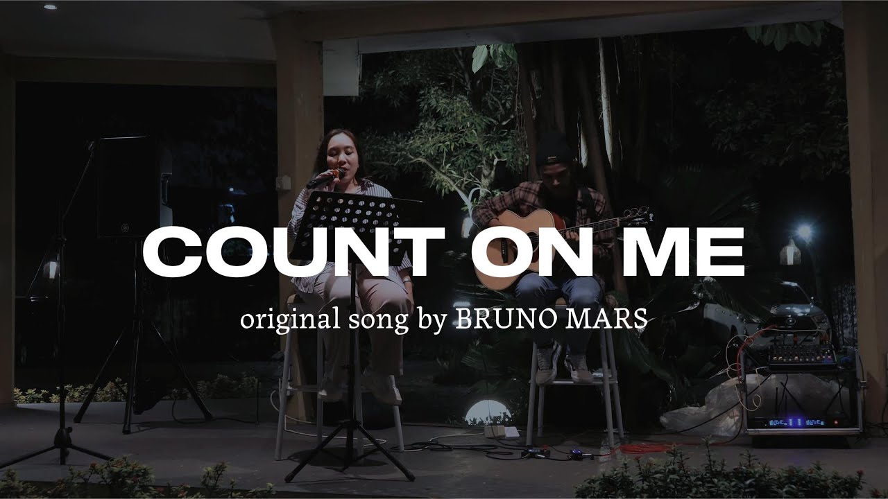 COUNT ON ME  - BRUNO MARS (COVER)