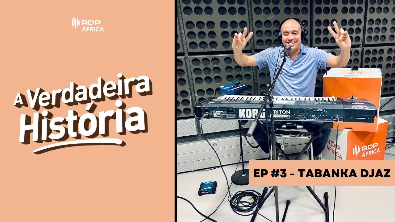 A Verdadeira História dos Tabanka Djaz | EP3, 
