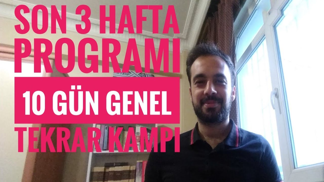 2021 KPSS 3 HAFTALIK PROGRAM - SON 10 GÜN GENEL TEKRAR KAMPI