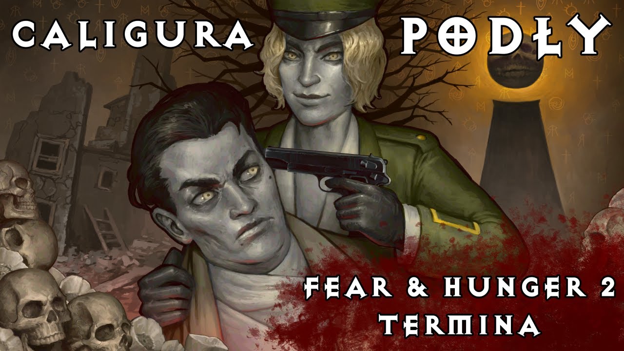 Fear & Hunger 2 Termina: Caligura The Vile