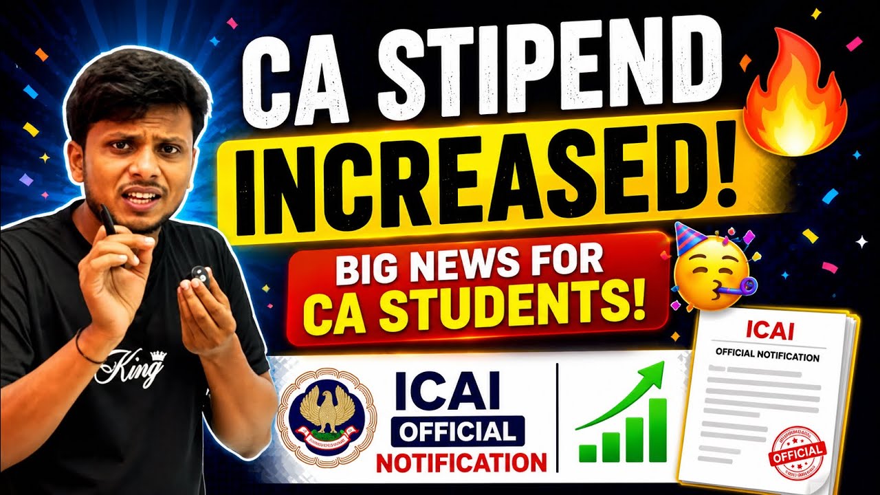 Breaking News | ICAI Official Announcement Out | CA Stipends Increased | New Official Announcemen...