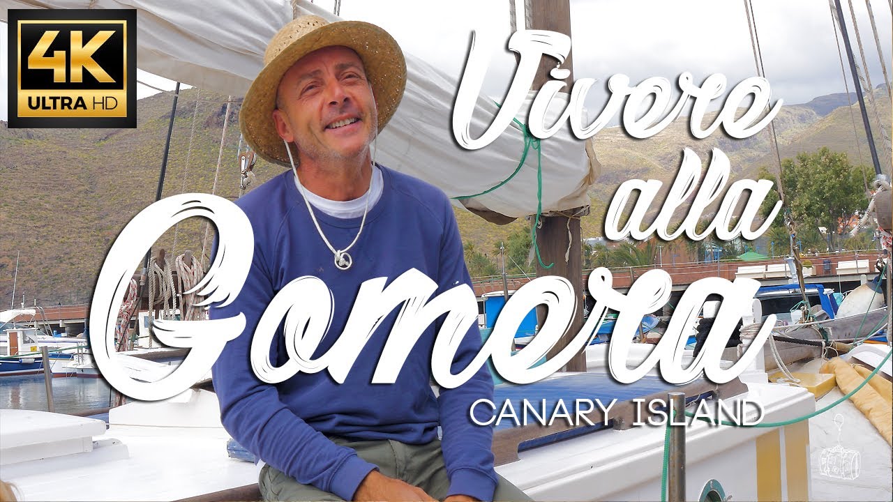 VIVERE ALLA GOMERA (isola delle Canarie) 4k di Ezio Aldoni