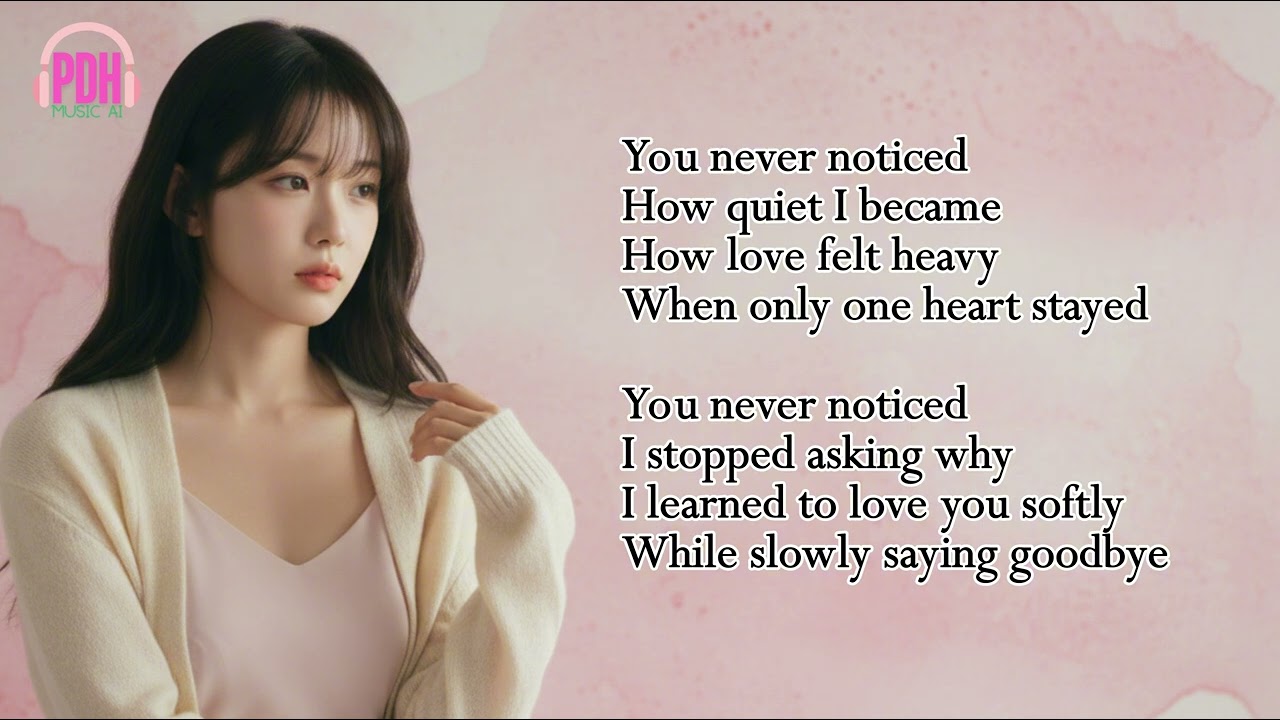 You Never Noticed – Lyric Video | Pop Music