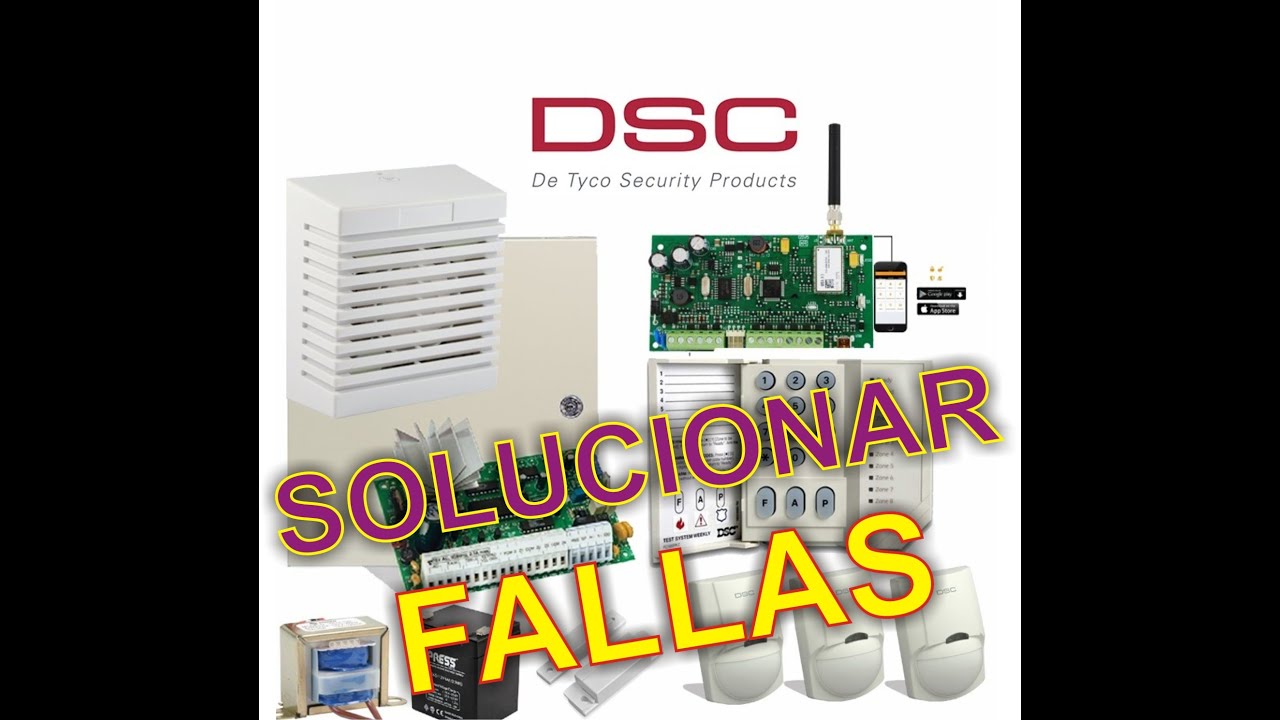 Solucionar falla alarma DSC