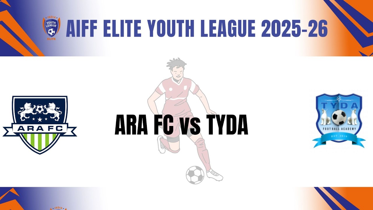 ARA FC vs TYDA || U-18 ELITE LEAGUE 2025-26
