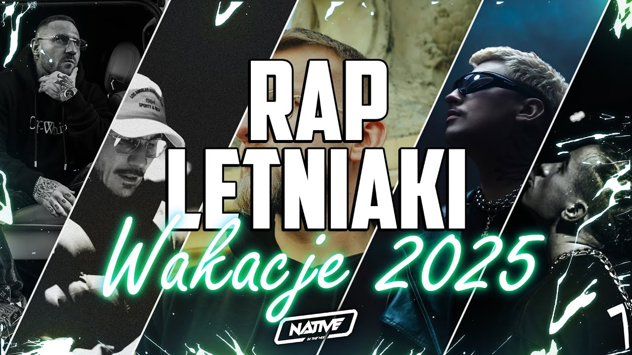 🤙 RAP LETNIAKI | RAP SZTOSY NA WAKACJE 2025 | DJ NATIVE | KIZO KĘKĘ | WHITE 2115 | PEZET | LATO