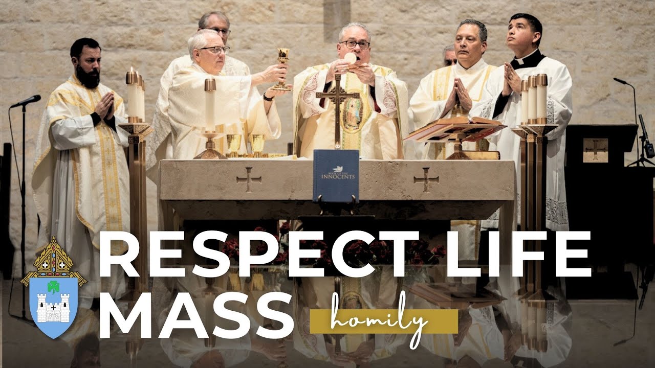 Bishop Olson's homily for the Respect Life Mass 2026