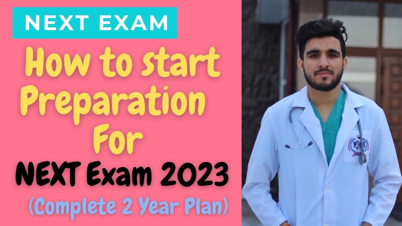 How to Prepare for NEXT 2023? Complete strategy for NEXT Exam | How to Pass NEXT Exam?