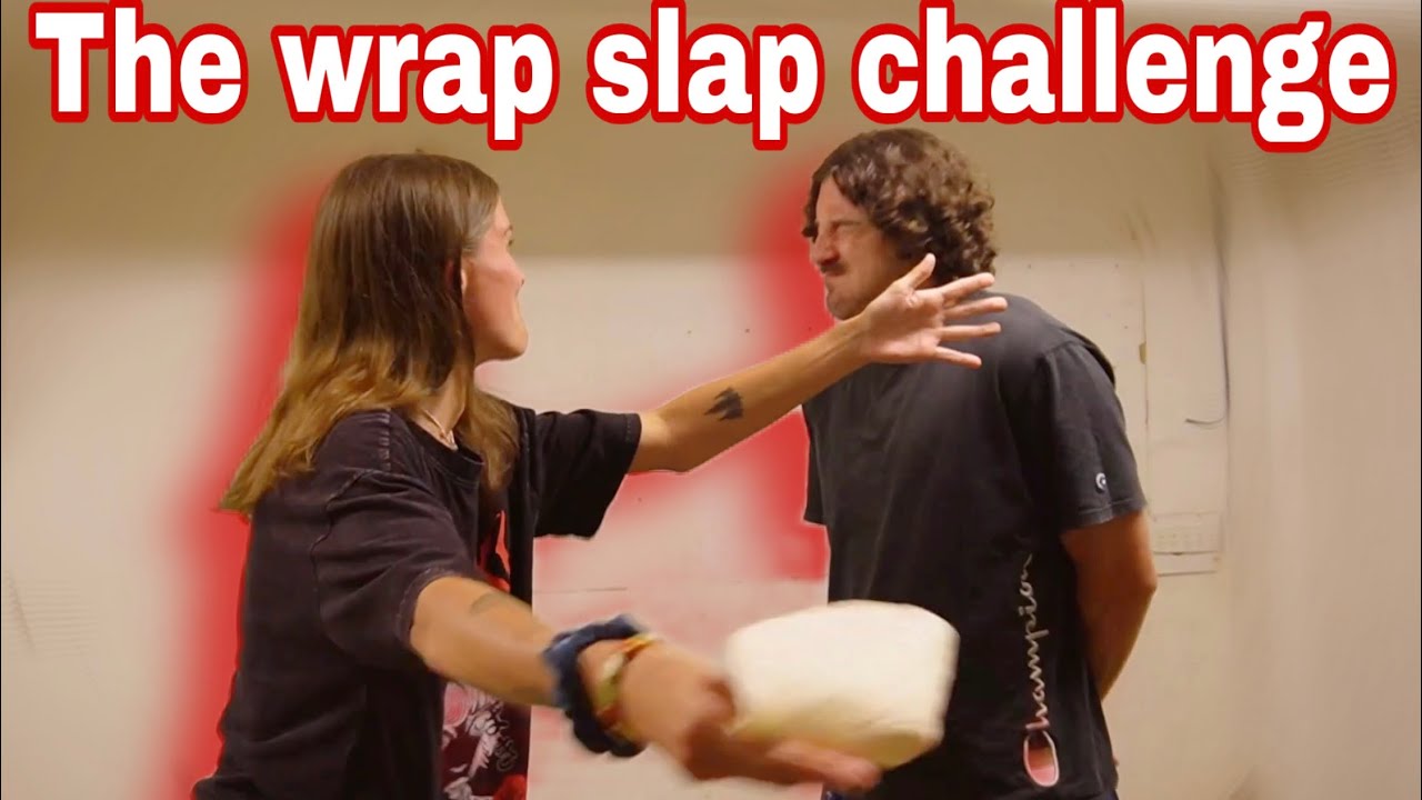 The Wrap Slap Challenge!