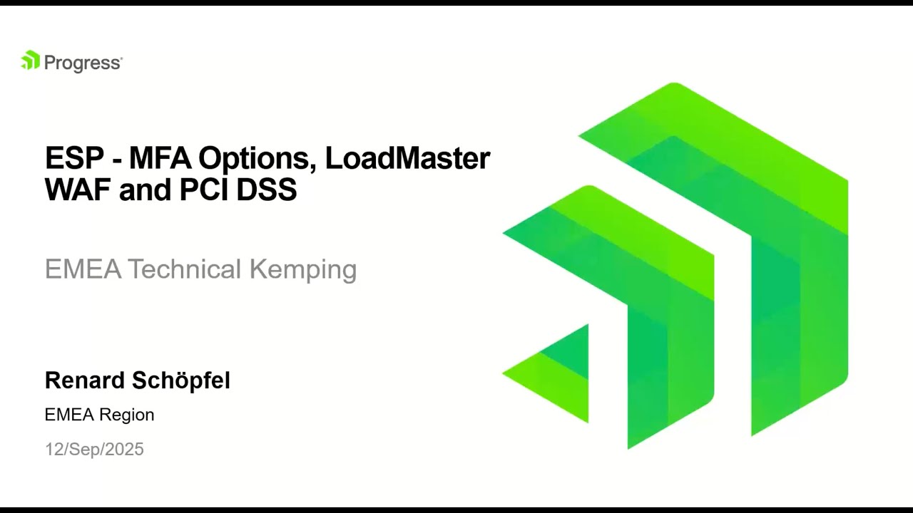 ESP – MFA Options & LoadMaster WAF Meets PCI DSS