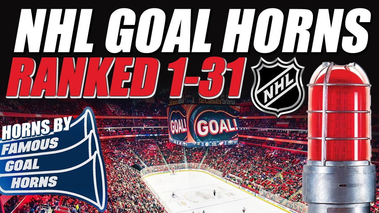 NHL Goal Horns RANKED 1-31!