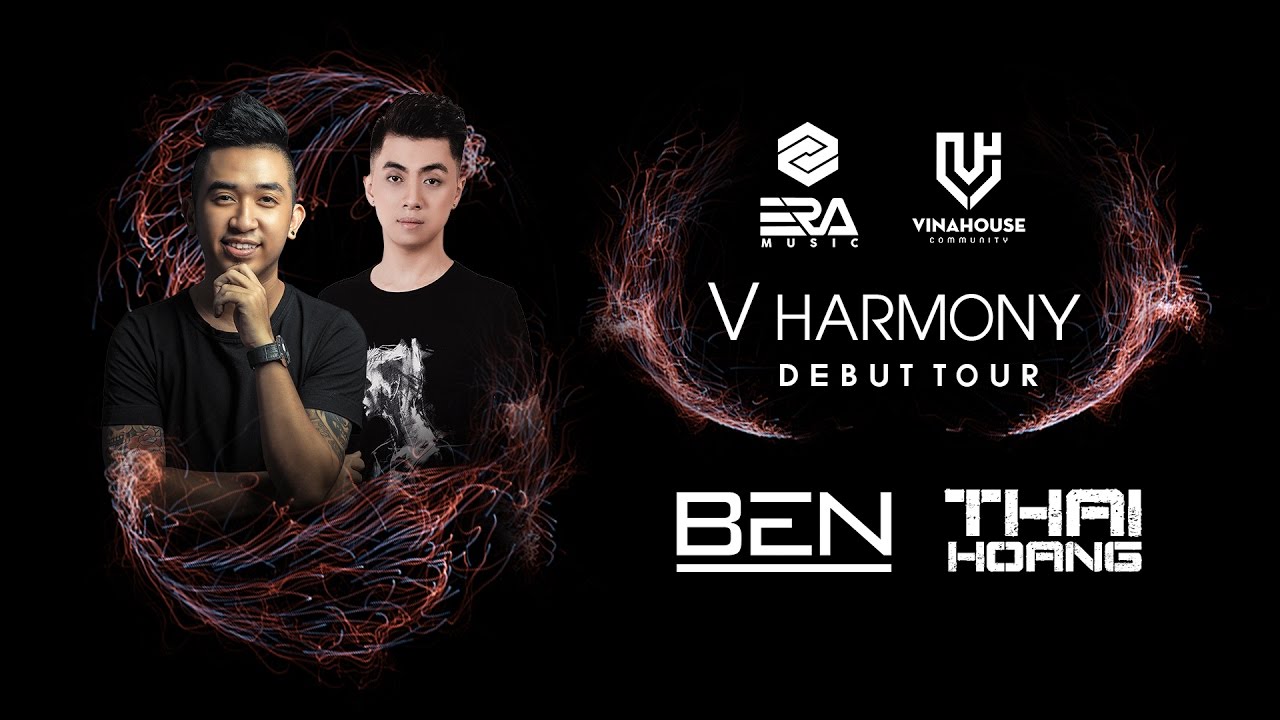 Vinahouse Community Live 012 - V Harmony -  Thái Hoàng & Ben