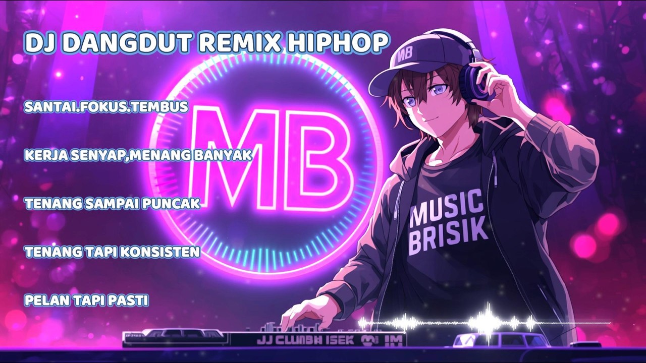 DJ DANGDUT REMIX 2026 -SANTAI, FOKUS,TEMBUS
