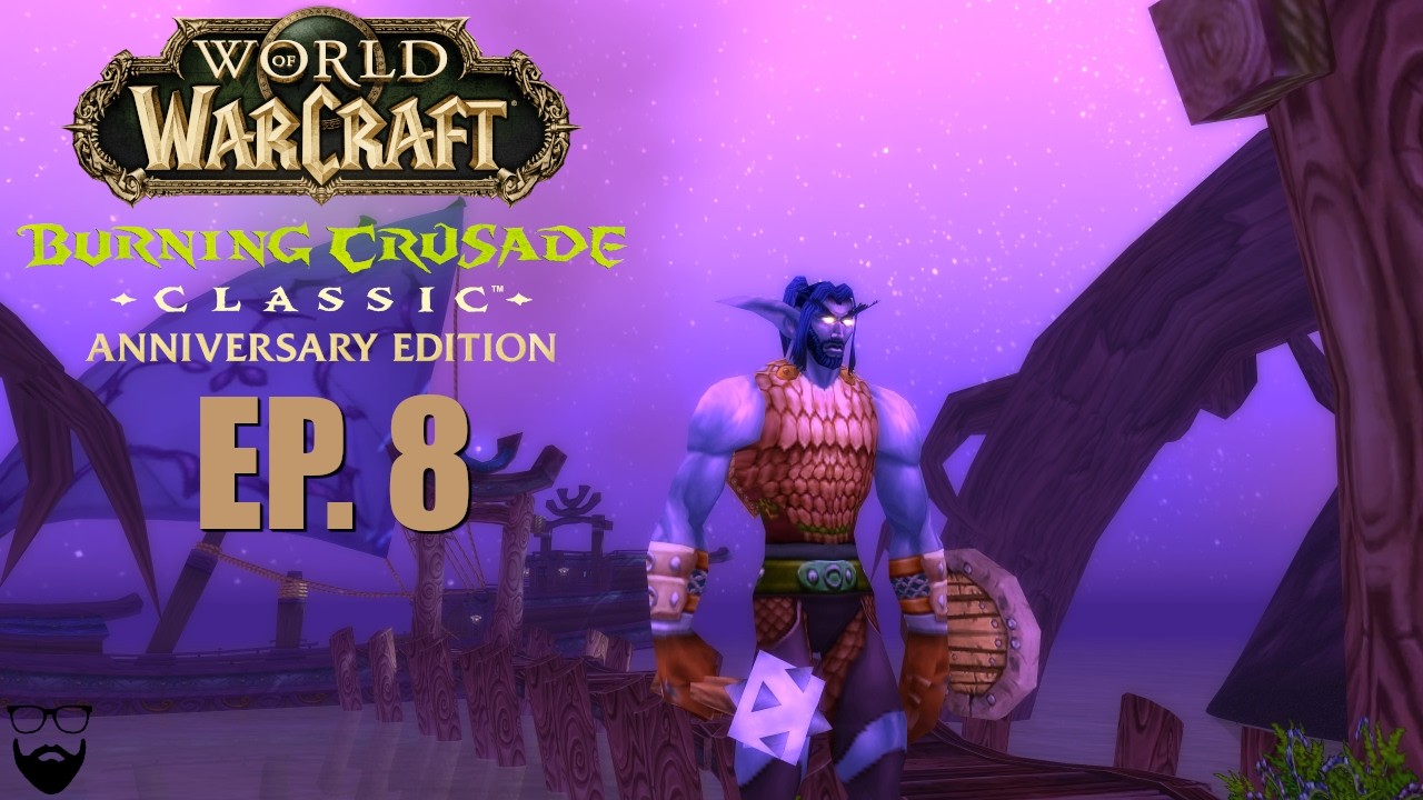 World of Warcraft Classic TBC Night Elf Warrior Pt 8 Immersive Relaxing Gameplay Walkthrough