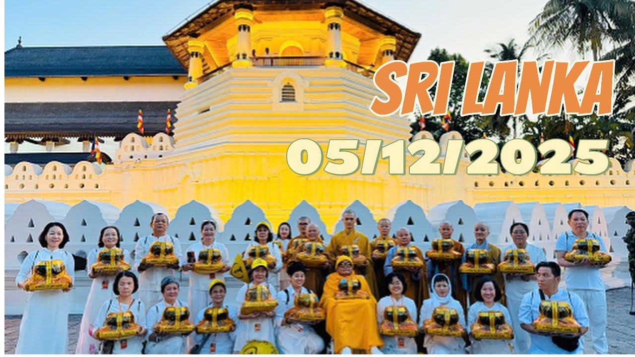 Hành trình chinh phục núi Lăng Già (Sri Pada) - Sri Lanka 05/12/2025 - Đạo Tràng Trúc Lâm Phật Thiền