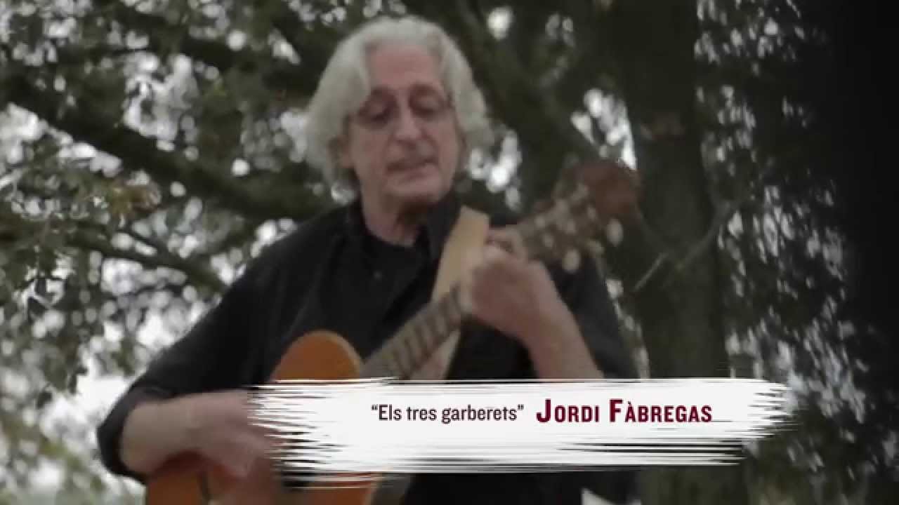 Jordi Fàbregas canta 'Els tres garberets'