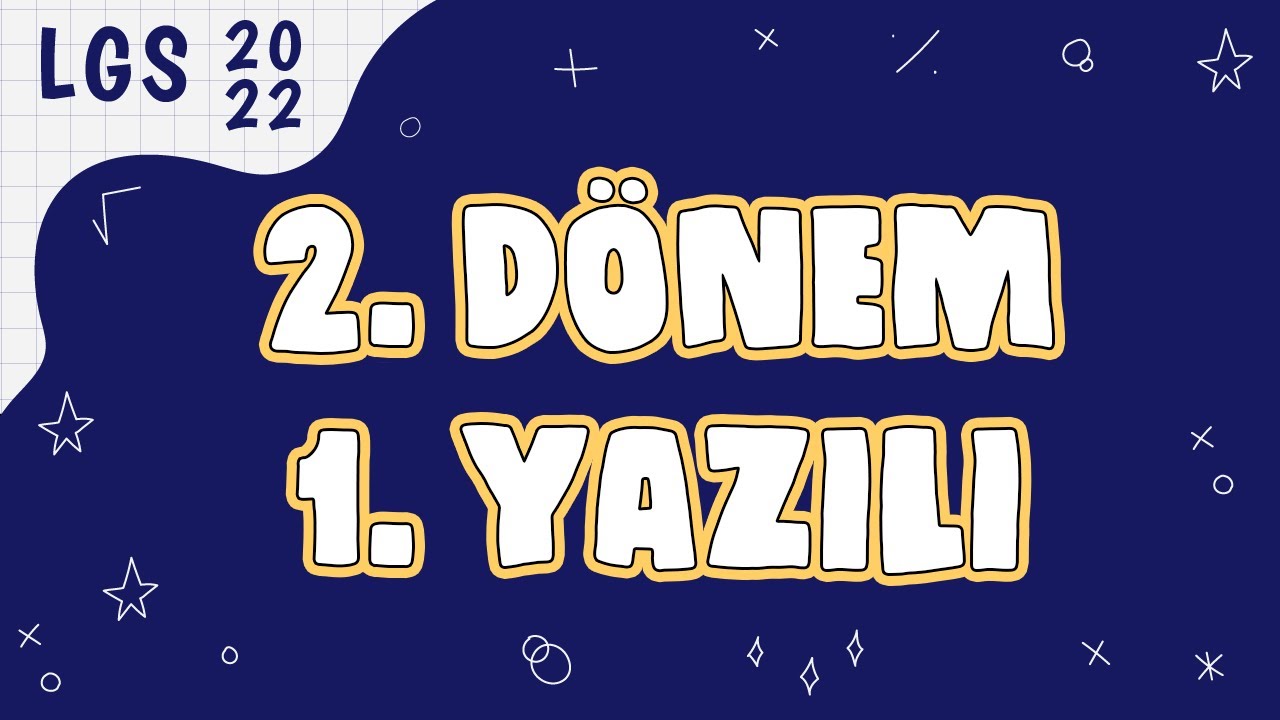 8.Sınıf Matematik 2.Dönem 1.Yazılı | 100 Aldıran Sınav Çalışması