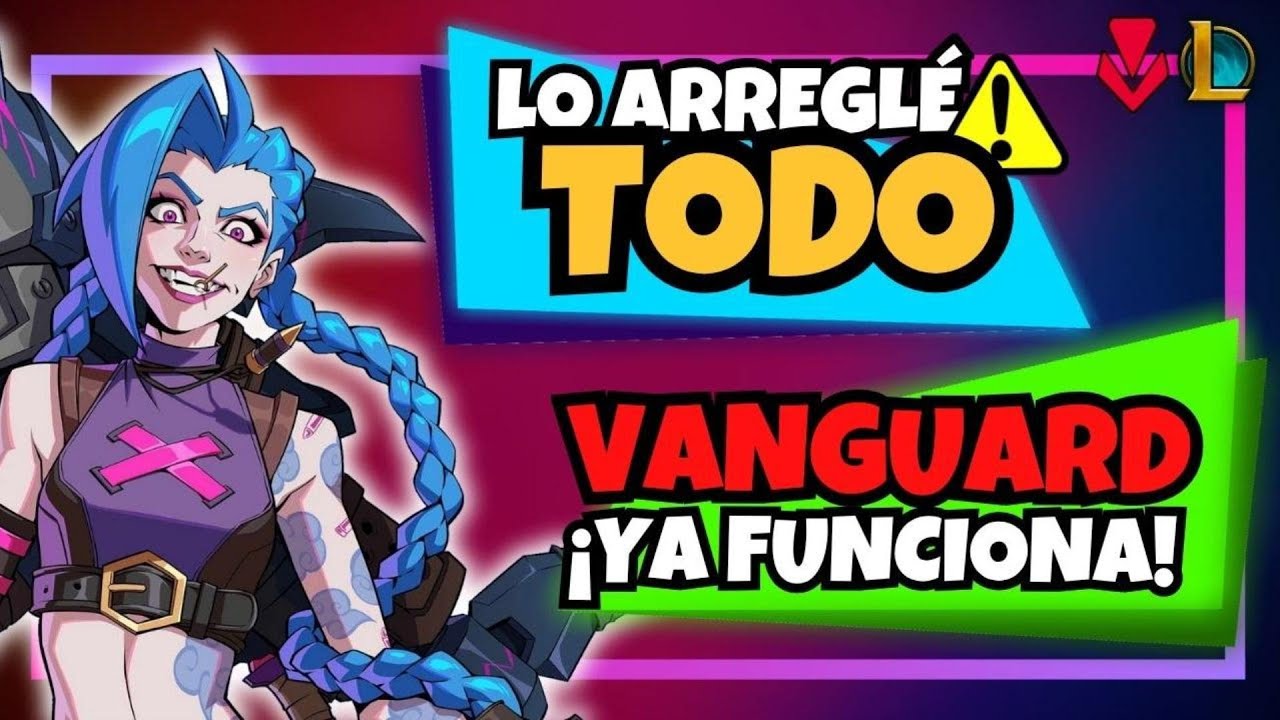 SOLUCIÓN DEFINITIVA a TODOS los errores de Vanguard en League of Legends - Fácil y Rápido