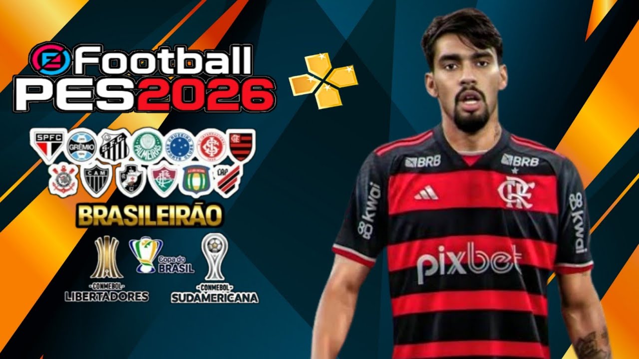 eFOOTBALL PES 2026 Brasileirão Libertadores Sul-americano PPSSPP, Narração BR Novas Contrataçães.