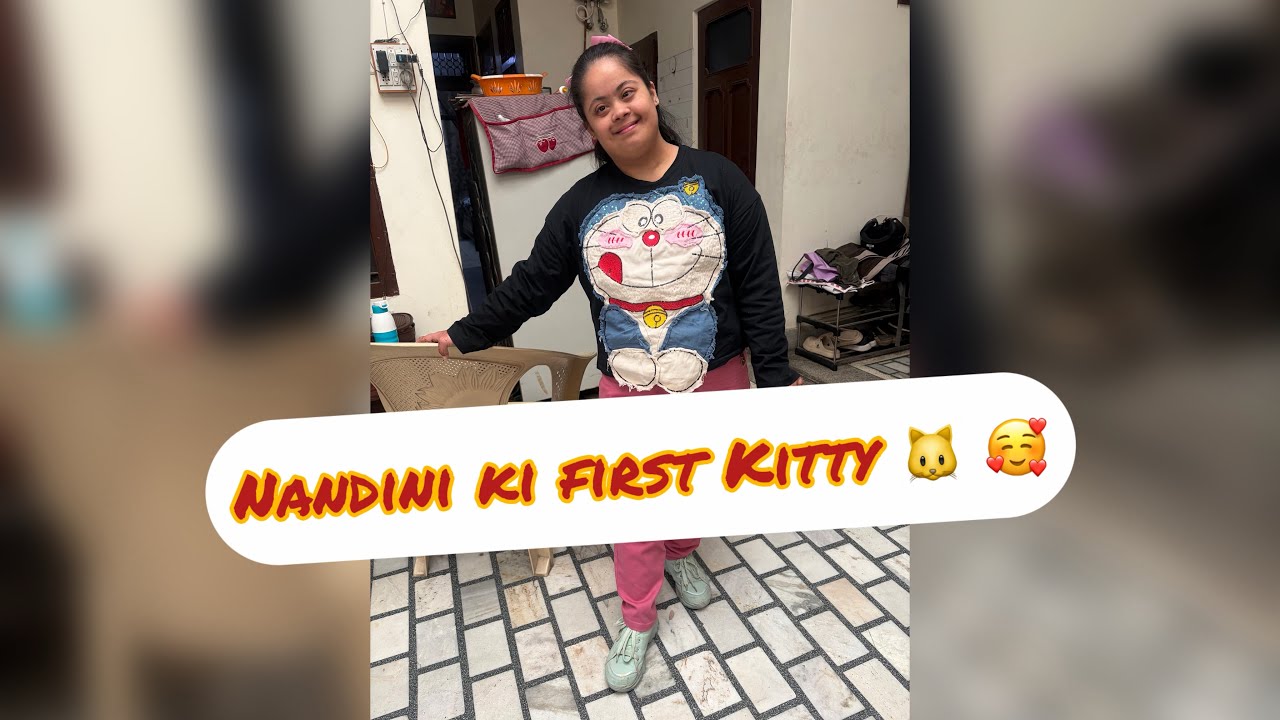 Nandini ki kitty🥰