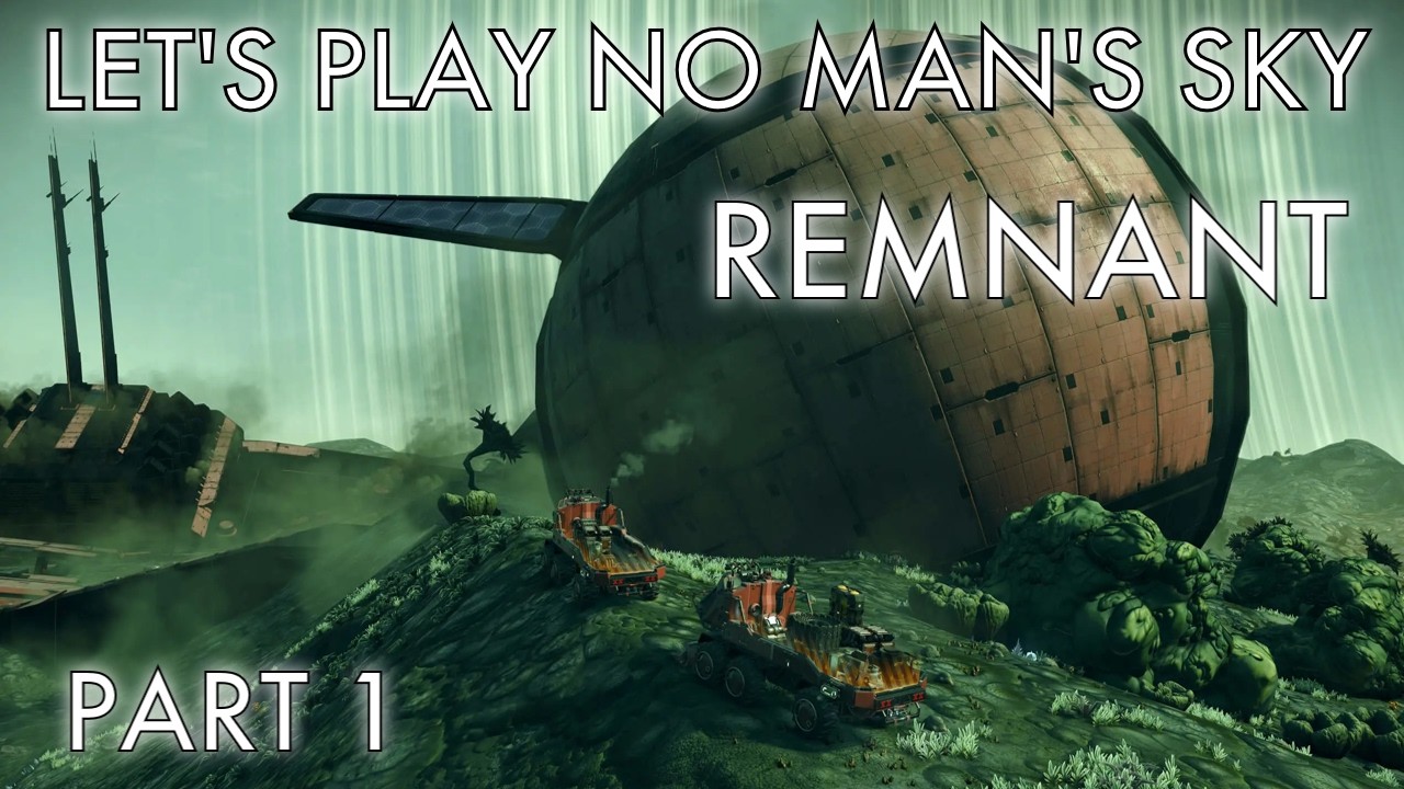 No Man's Sky: Remnant Part 1