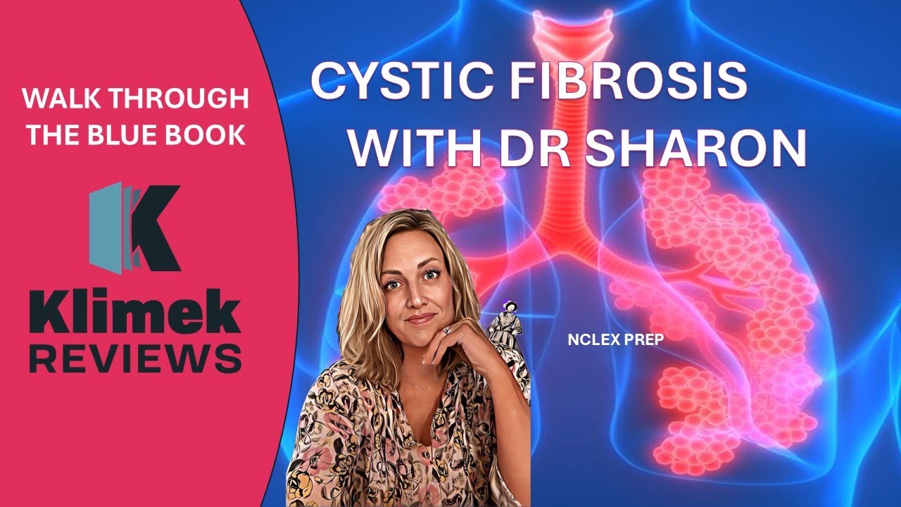 NCLEX PREP: CYSTIC FIBROSIS + questions with Dr. Sharon