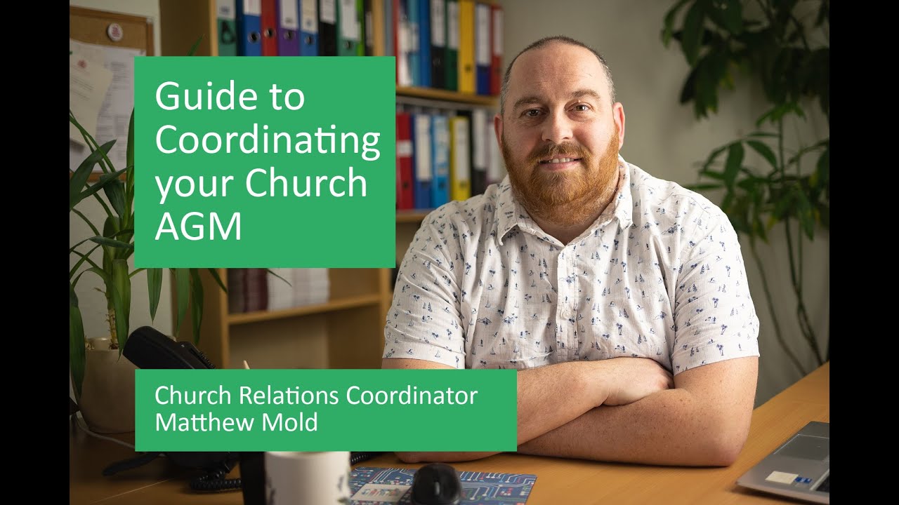 Guide to Coordinating your Church AGM