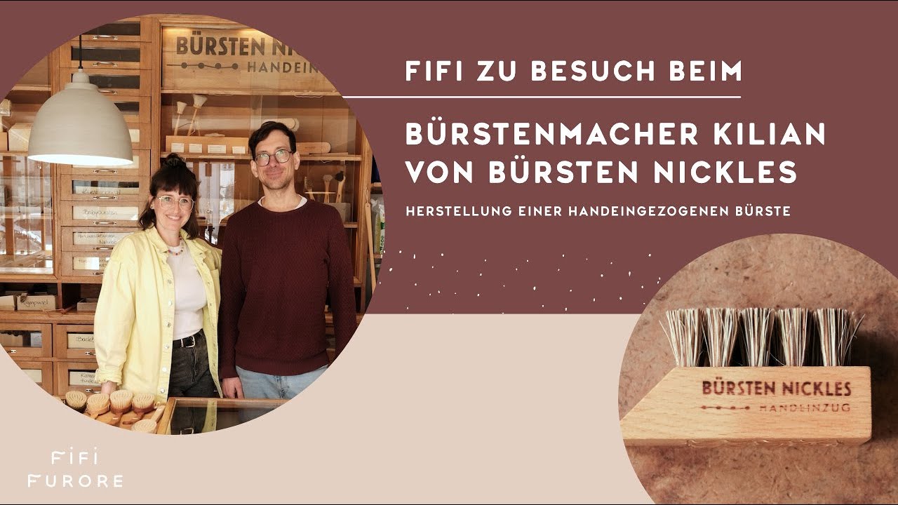 FIFI ZU BESUCH BEIM B&Uuml;RSTENMACHER KILIAN | HERSTELLUNG EINES BESENS | B&Uuml;RSTEN NICKLES HANDWERKSKUNST