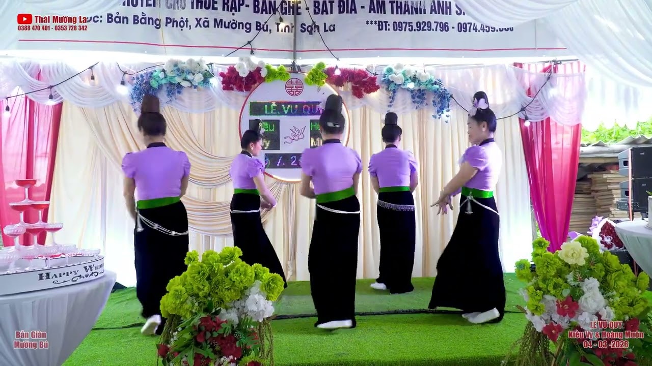 Bài Múa 05 Mừng Lễ Vu Quy Kiều Vy & Hoàng Muôn, Bản Giàn, Mường Bú