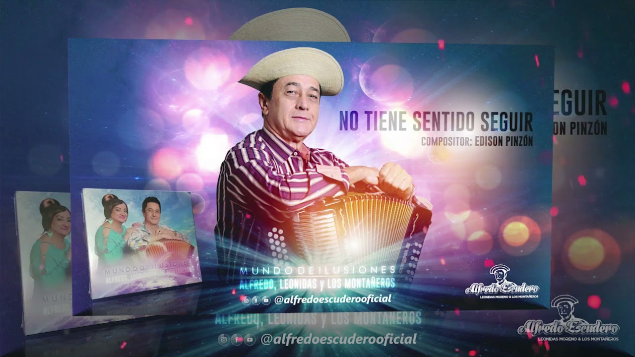 Alfredo Escudero - No tiene sentido seguir (en vivo)