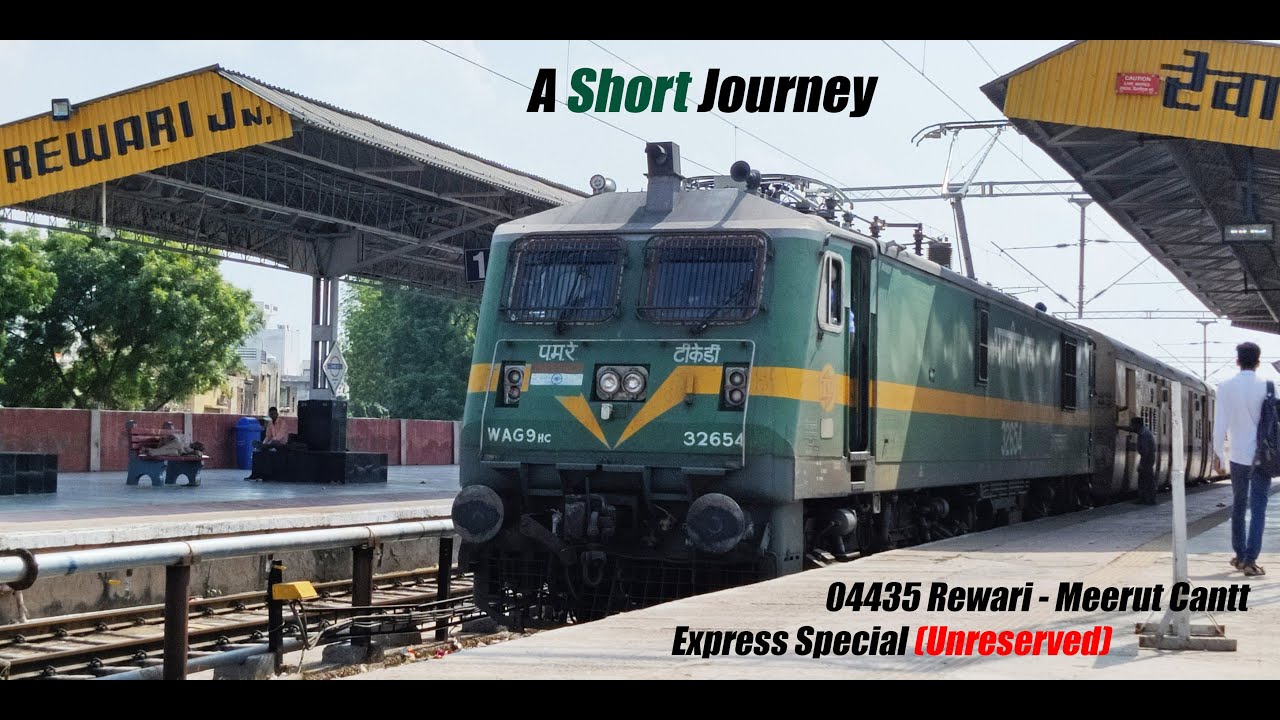 REWARI To NEW DELHI | A Short Journey | 04435 Rewari - Meerut Cantt Express Special