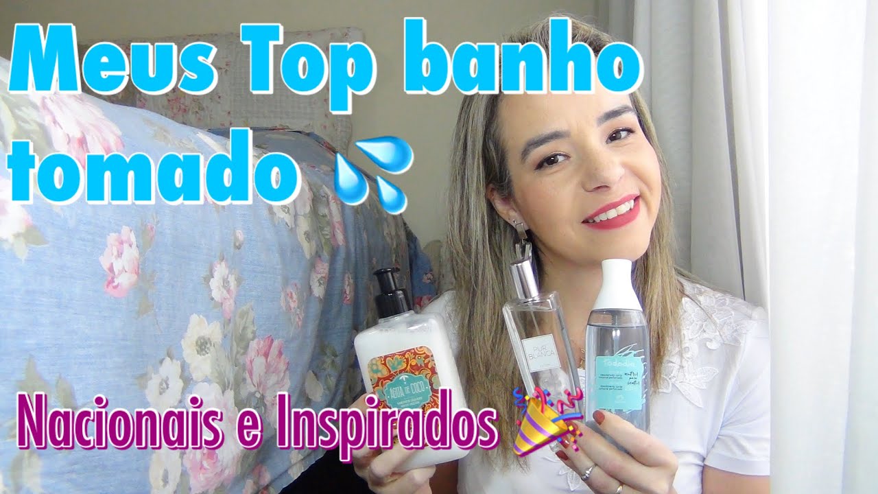 Meus Top Banho Tomado Nacionais e Inspirados