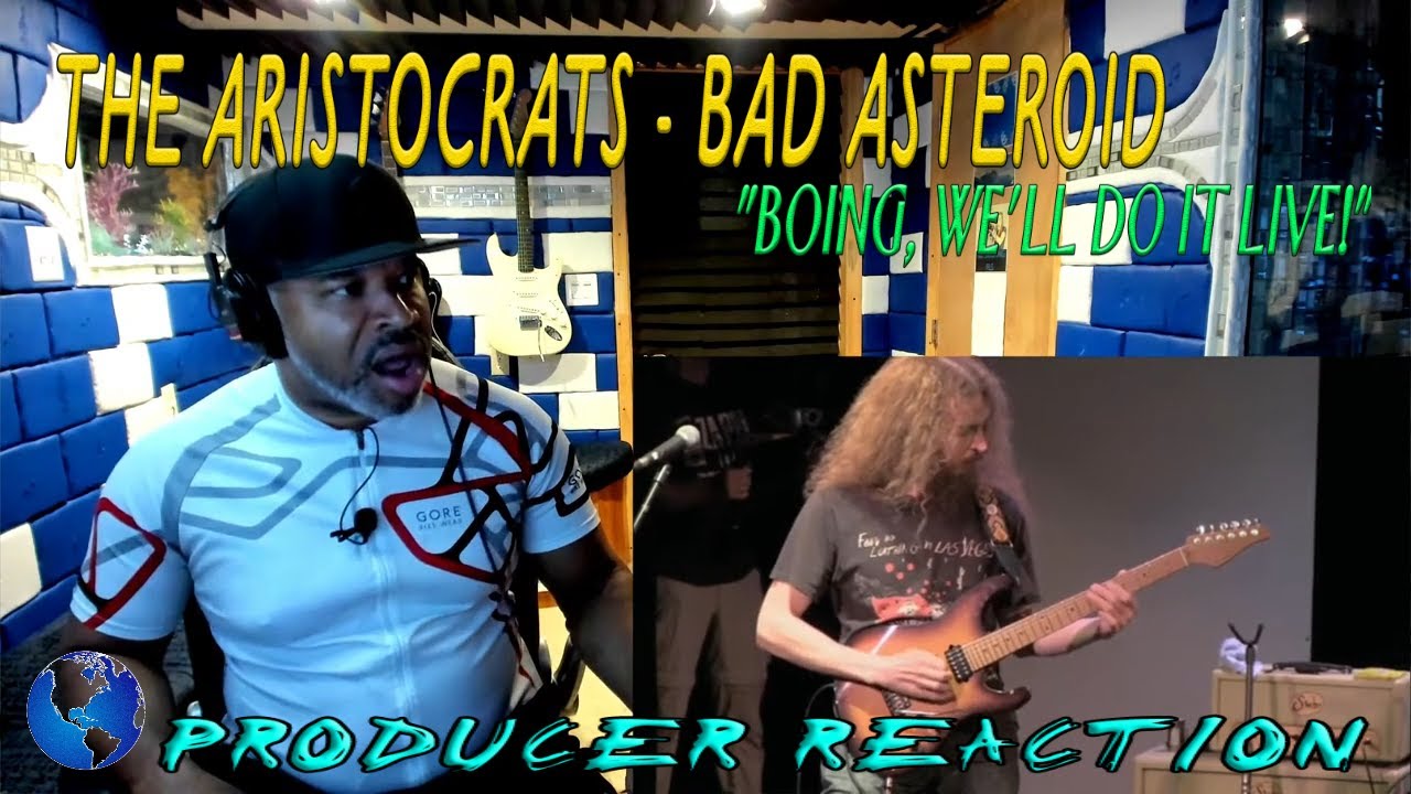 The Aristocrats   Bad Asteroid   